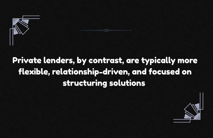 Private Lending vs. Bank Loans: Which Is Right for Your Business?